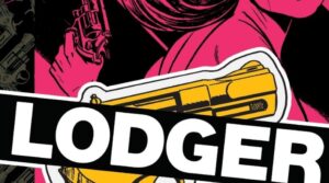 Lodger Volume 1 - But Why Tho