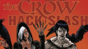 REVIEW: The Crow Hack/Slash #2 The Crow Hack/Slash #2