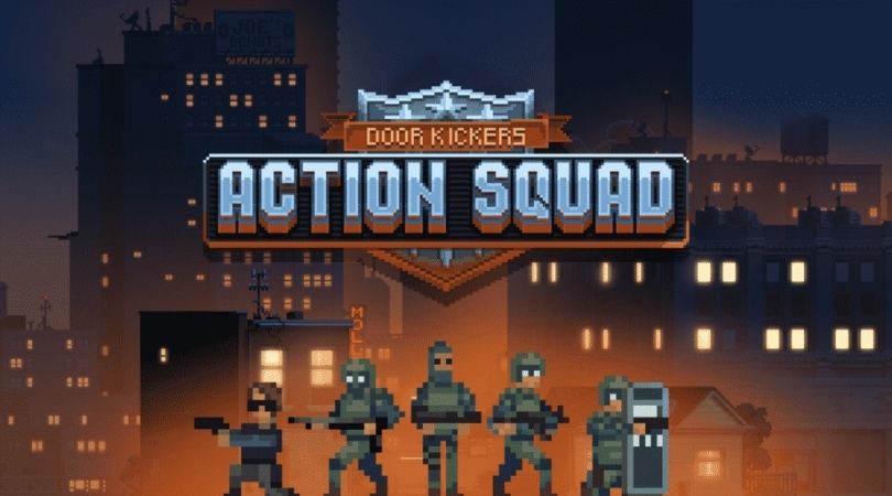 REVIEW: ‘Door Kickers: Action Squad’ – Kicking Doors and Taking Names (PC) Door Kickers: Action Squad