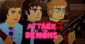Attack of the Demons But Why Tho 1