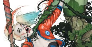REVIEW:’ Harley Quinn and Poison Ivy’ Harley Quinn and Poison Ivy #1