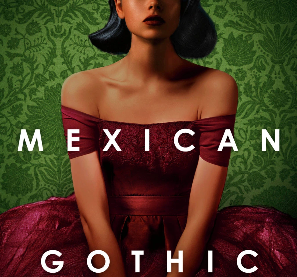 ADVANCED REVIEW: ‘Mexican Gothic’ is Atmospheric and Smart Horror mexican gothic, silvia moreno-garcia, del rey books, penguin random house
