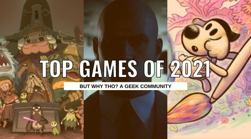 YEAR IN REVIEW: Top Video Games 2021 Top Games of 2021 But Why Tho (7)