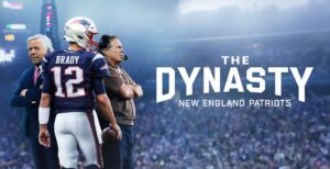 Apple TV+ Docuseries ‘The Dynasty: New England Patriots’ First Look The Dynasty New England Patriots