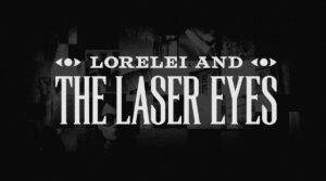 REVIEW: ‘Lorelei And The Laser Eyes’ Is A Magnificent Mystery (Switch) Lorelei And The Laser Eyes