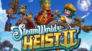SteamWorld Heist 2