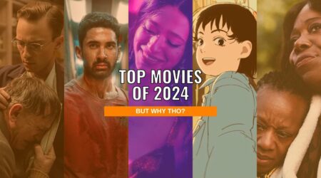 The Top Movies Of 2024 Top Movies of 2024 But Why Tho