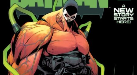 REVIEW: ‘Absolute Batman’ Issue 9 Absolute Batman Issue 9 Cover featuring Bane