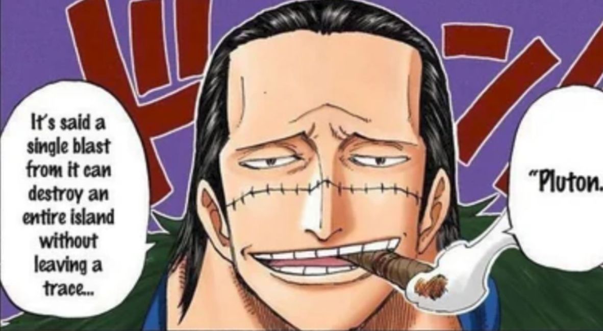 Crocodile talking about Pluton in the One Piece Manga